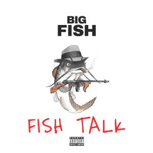 大魚的專輯Fish Talk (Explicit)