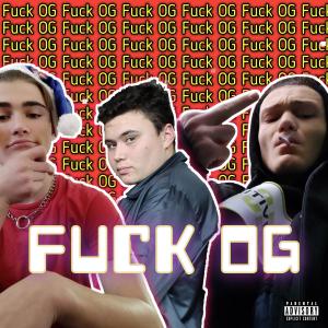 Street的专辑Fuck Og