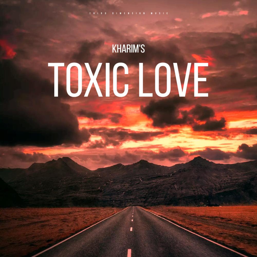 Toxic Love (Explicit)