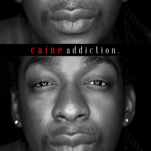 Caine的專輯Addiction