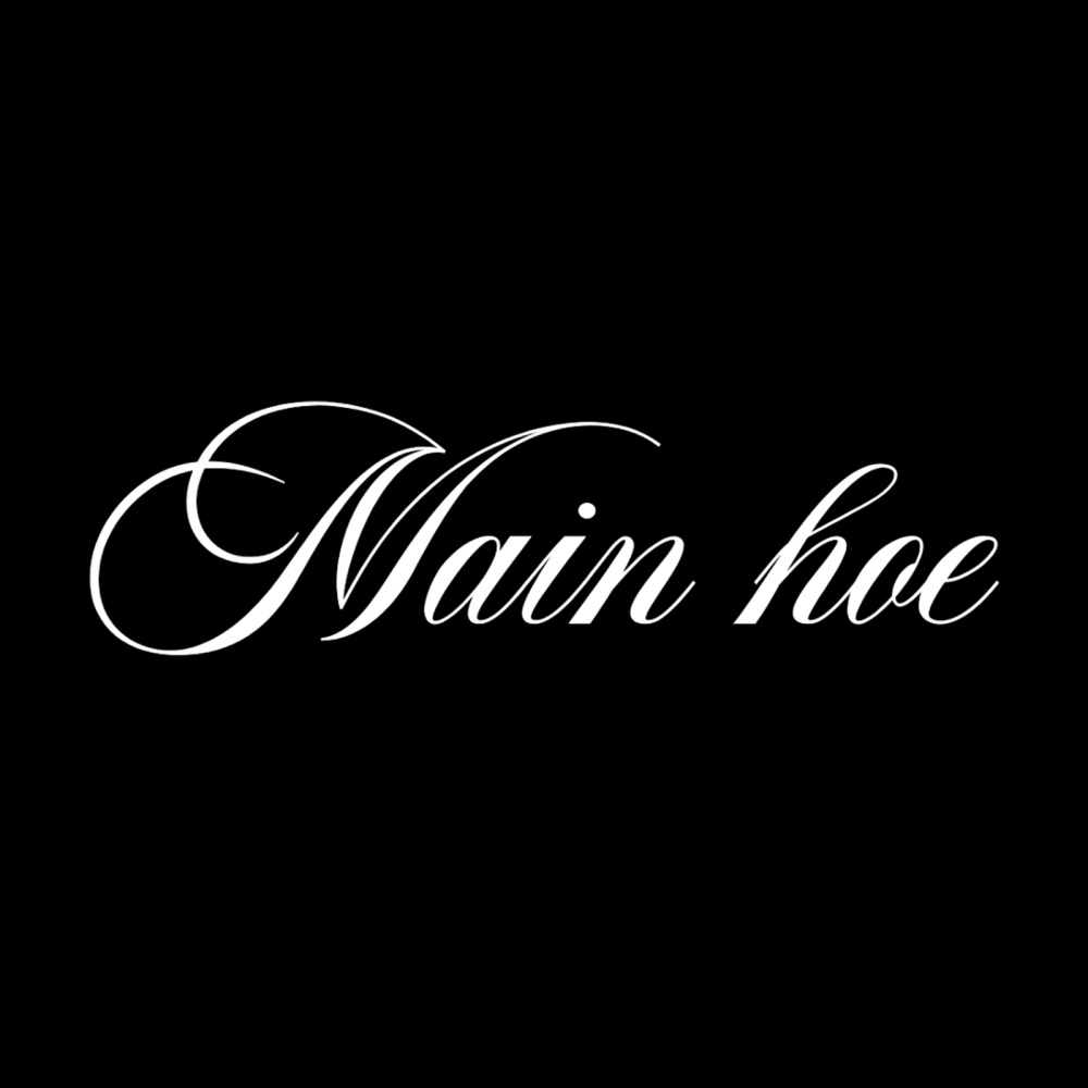 main hoe (Explicit)