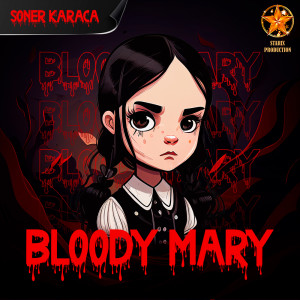 Soner Karaca的專輯Bloody Mary
