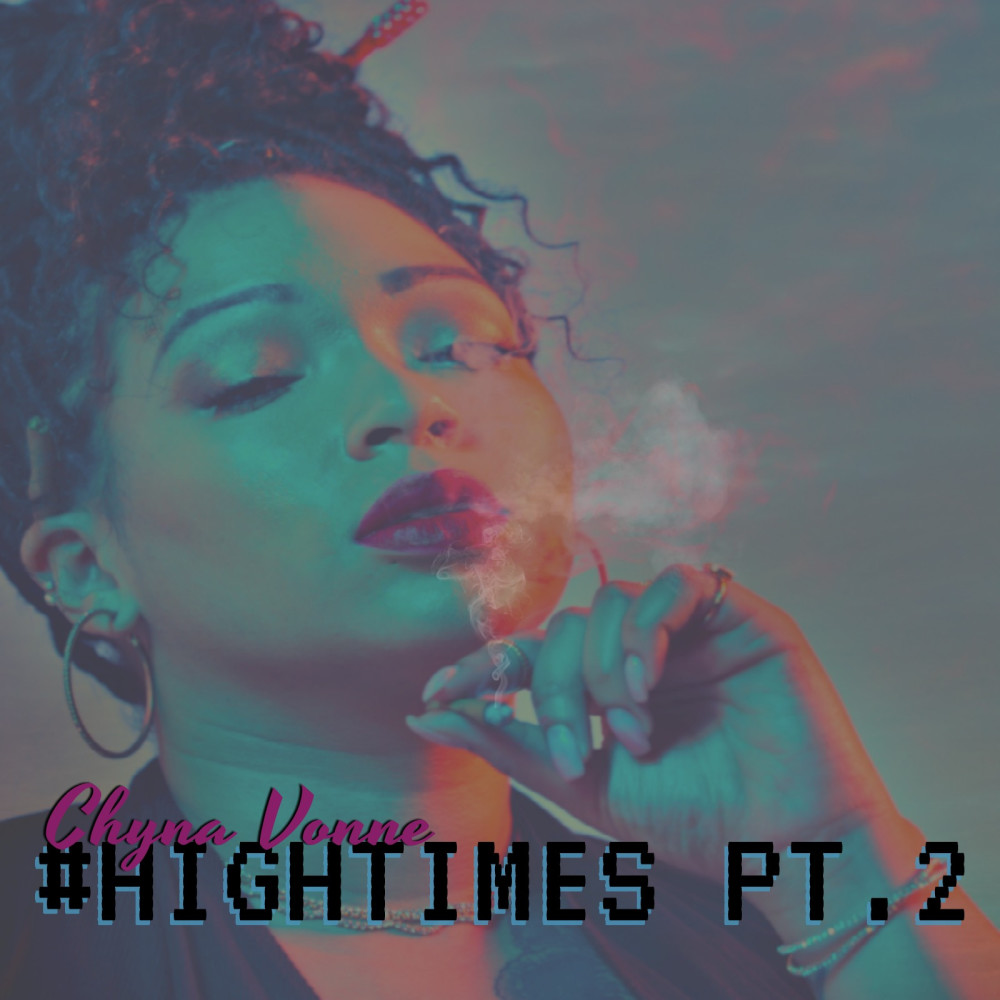 #Hightimes, Pt. 2 (Explicit)