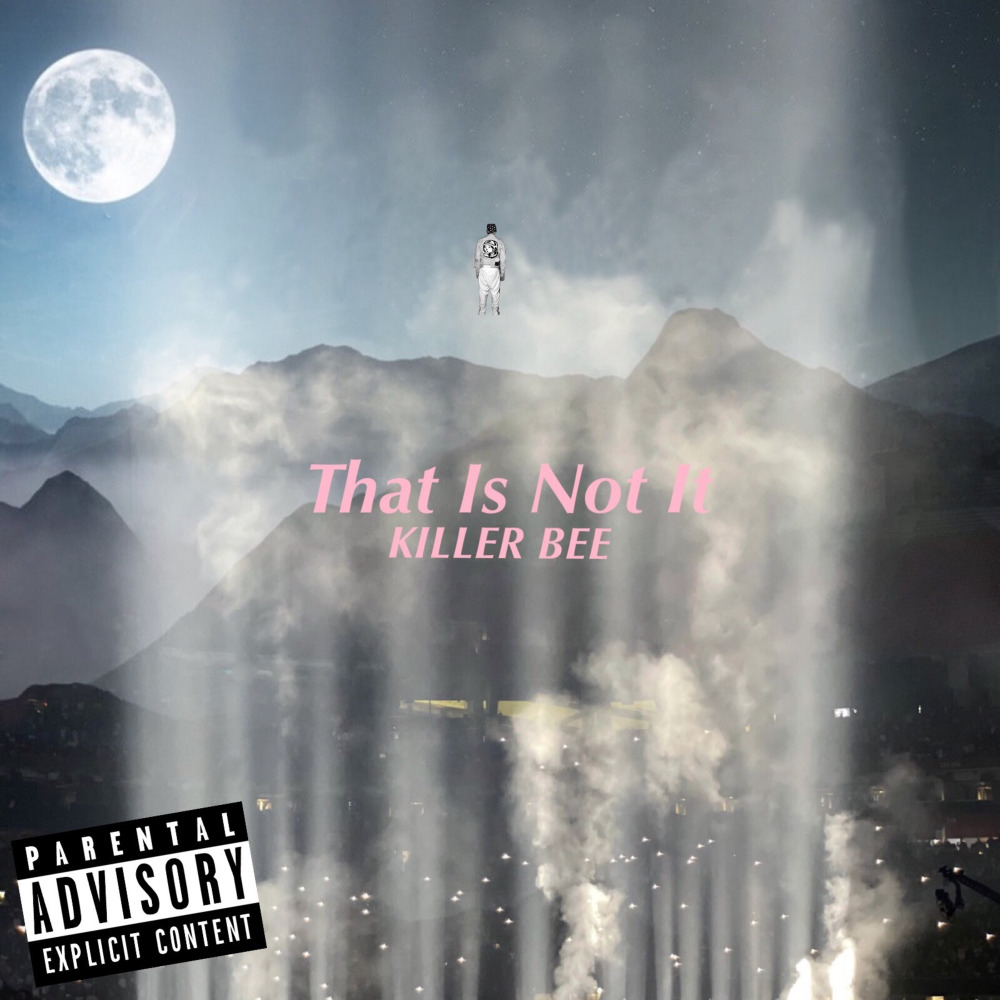 That Is Not It (Explicit)