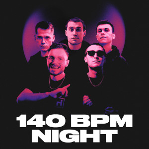 Album 140 BPM NIGHT (Explicit) from DИМ