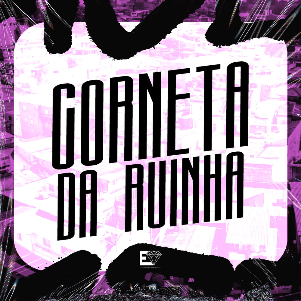 Corneta da Ruinha (Explicit)
