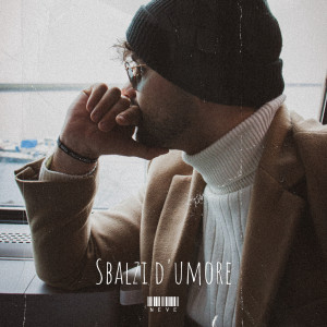 Listen to Sbalzi d'umore (Explicit) song with lyrics from Neve