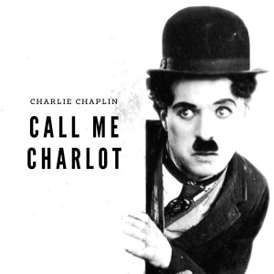 收聽Charlie Chaplin的Nostalgia歌詞歌曲