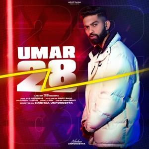 ดาวน์โหลดและฟังเพลง Umar 28 (feat. Nashua Unforgetta) (Explicit) พร้อมเนื้อเพลงจาก Arijit Saha