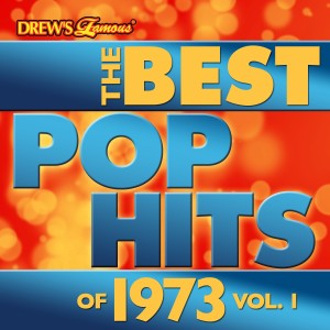 The Hit Crew的專輯The Best Pop Hits of 1973, Vol. 1