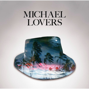 眾藝人的專輯Michael Lovers