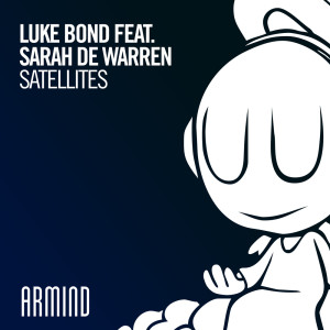 Dengarkan Satellites (Explicit) lagu dari Luke Bond dengan lirik