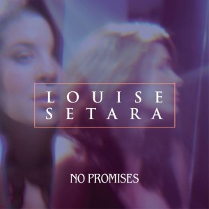 Louise Setara的專輯No Promises