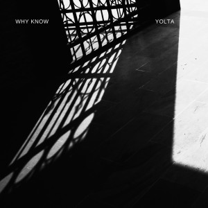 Yolta的专辑Why Know