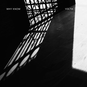 收听Yolta的Why Know歌词歌曲
