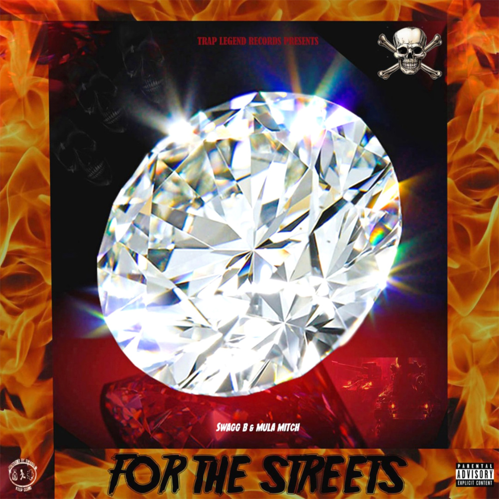 For the Streets (Explicit)