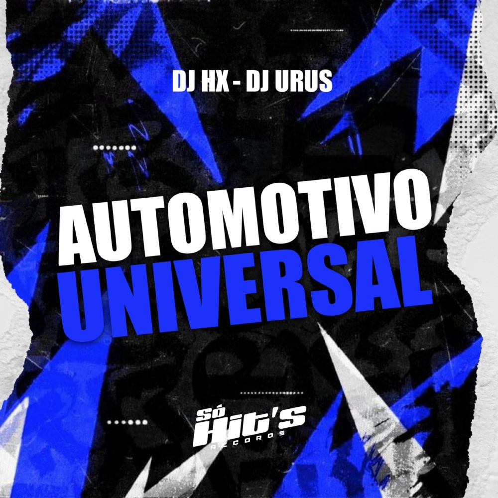 Automotivo Universal (Explicit)