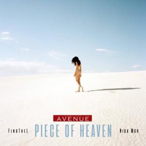 收聽FindThel的Piece of Heaven (feat. Niqa Mor & IAMNOBODI)歌詞歌曲