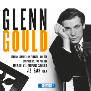 收聽Glenn Gould的Clavicembalo ben temperato Vol.2: Fugue in E major BWV 878歌詞歌曲