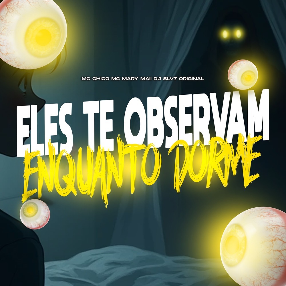 Eles te observam enquanto dorme (Explicit)