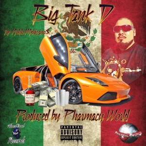ดาวน์โหลดและฟังเพลง Top Notch Mehicanos (feat. Big Tank D) (Explicit) พร้อมเนื้อเพลงจาก Pharmacy World