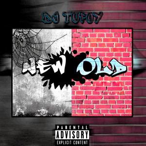 Album New Old from DJ TUPOY