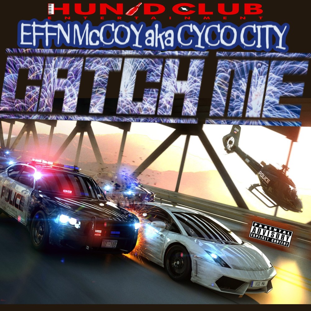 Catch Me (Explicit)