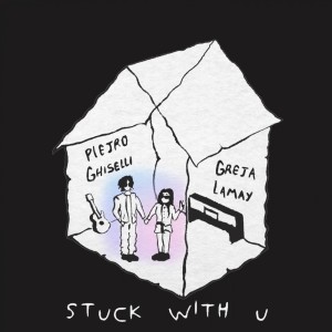 收聽Pietro Ghiselli的Stuck with U歌詞歌曲