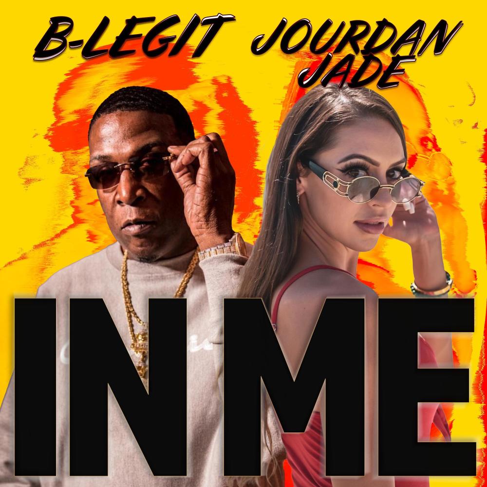 In Me (feat. B-Legit) (Explicit)
