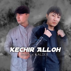 Album Kechir Alloh from RazBax