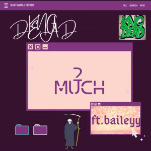Listen to 2 Much (Explicit) song with lyrics from KnG DeaD