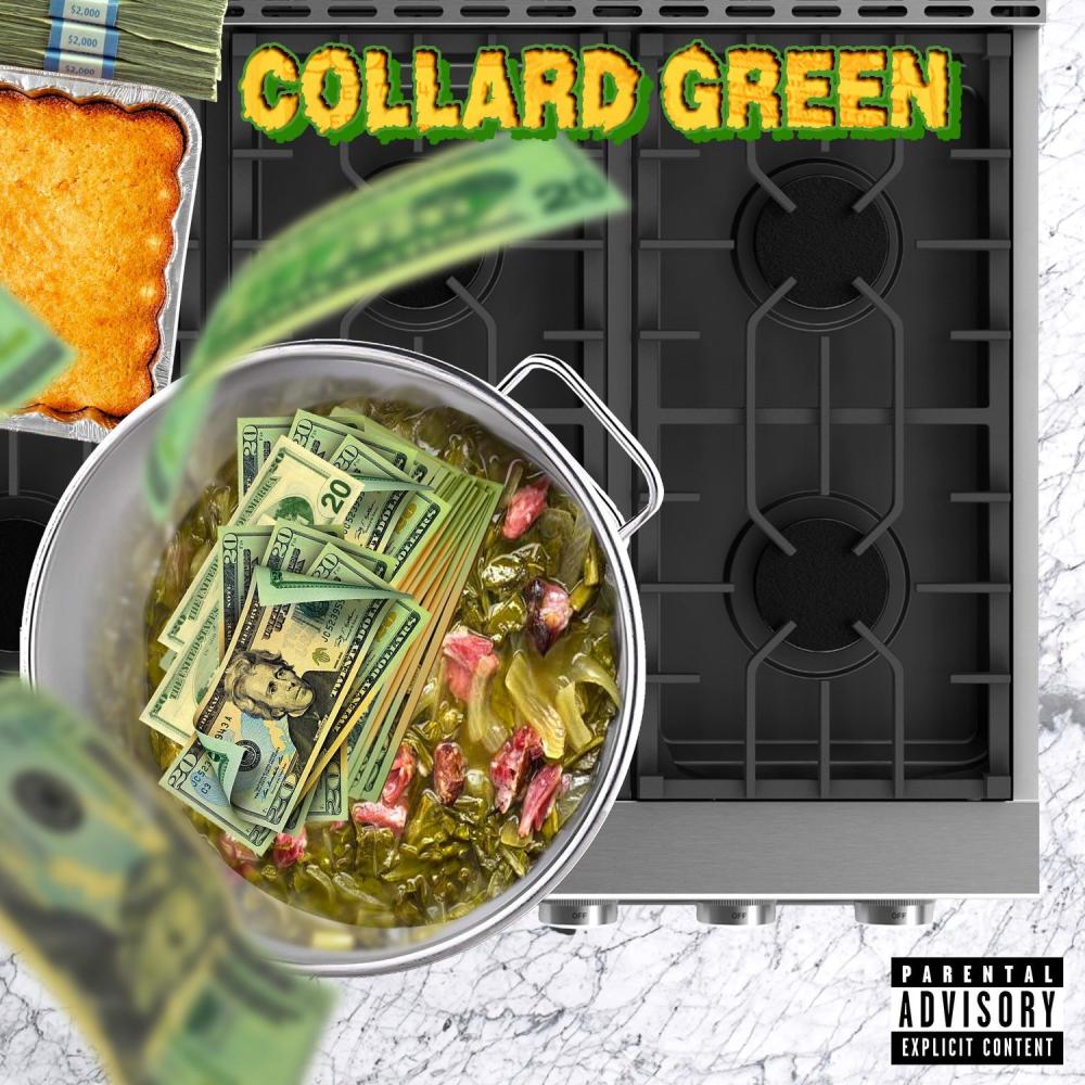 Collard Green (Explicit)