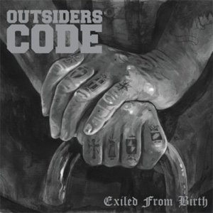 Outsiders Code的專輯Exiled from Birth
