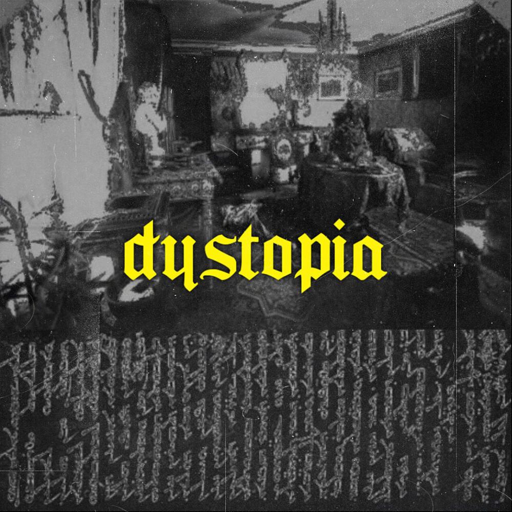 DYSTOPIA