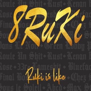 Album Ruki Is Like from 8ruki