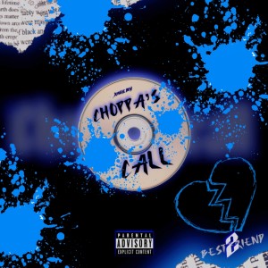 ดาวน์โหลดและฟังเพลง Choppa's Call (Explicit) พร้อมเนื้อเพลงจาก Jungle Boy