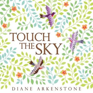 收聽Diane Arkenstone的Touch the Sky歌詞歌曲