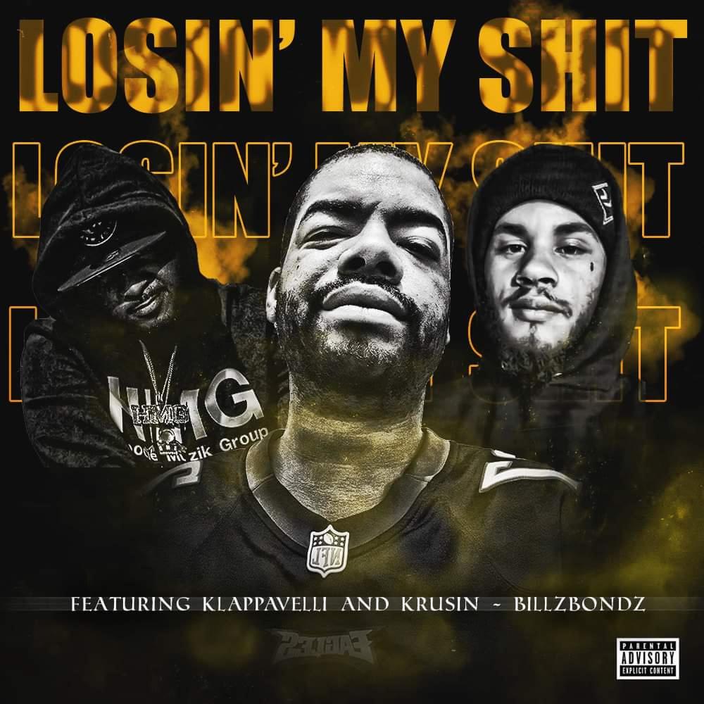 Losin' My Shit (feat. Krusin & Klappavelli) (Explicit)