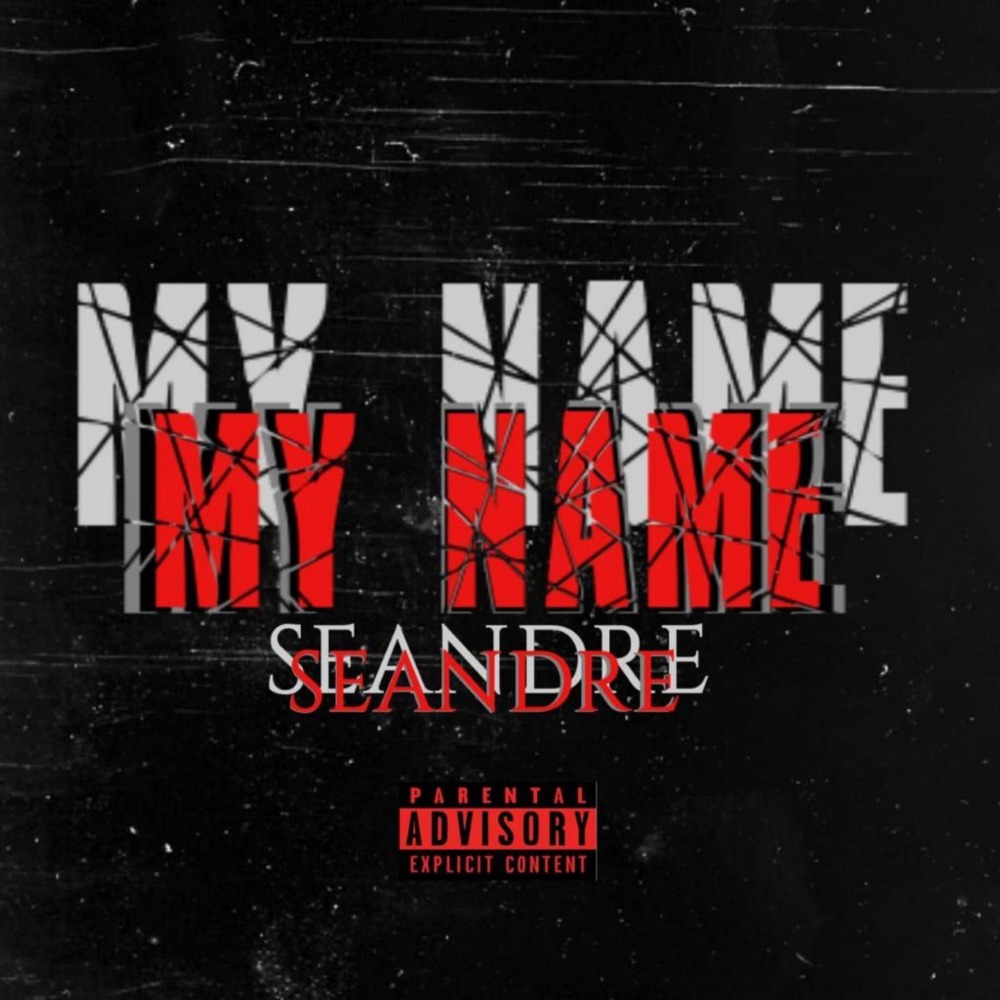 My Name (Explicit)