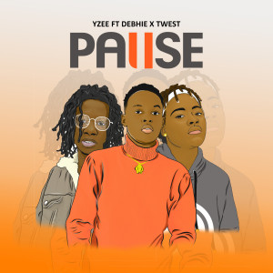 Listen to Pause song with lyrics from Yzee