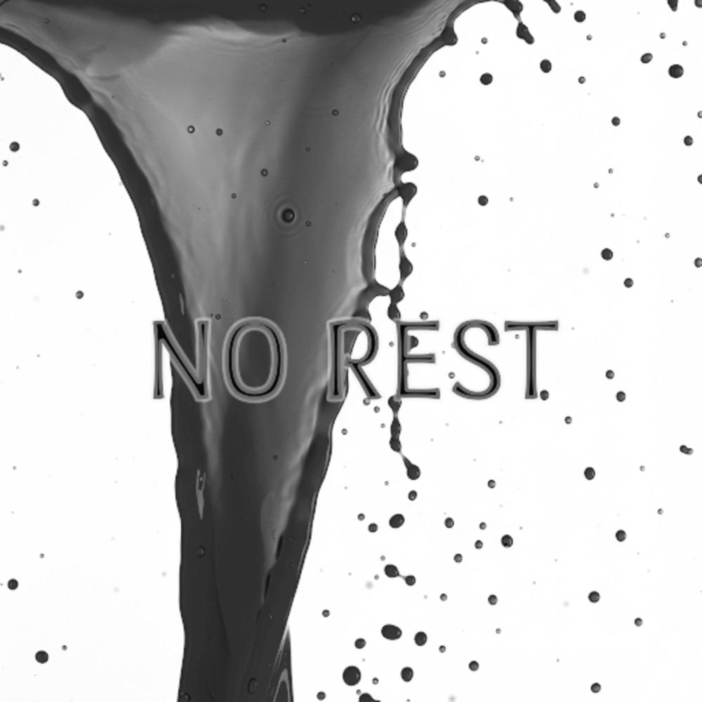 No Rest (feat. tdot) (Explicit)