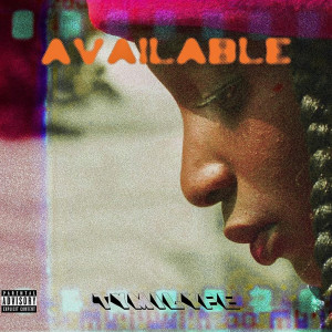 Listen to Available song with lyrics from Tymilyfe