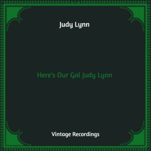 Album Here's Our Gal Judy Lynn (Hq Remastered) oleh Judy Lynn