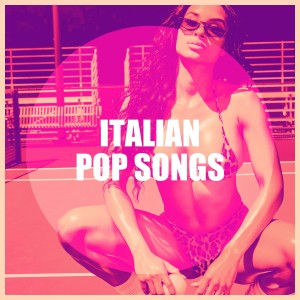 Italian Restaurant Music of Italy的專輯Italian pop songs