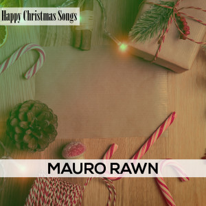 Dengarkan lagu Christmas Mass nyanyian Mauro Rawn dengan lirik
