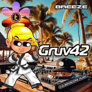 ดาวน์โหลดและฟังเพลง Breeze พร้อมเนื้อเพลงจาก Gruv42