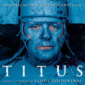ดาวน์โหลดและฟังเพลง Victorius Titus (Vocal) พร้อมเนื้อเพลงจาก Elliot Goldenthal