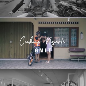 Album Cukup Ngerti from GMLT