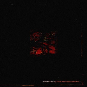 收聽Boundaries的Is Survived By (Explicit)歌詞歌曲