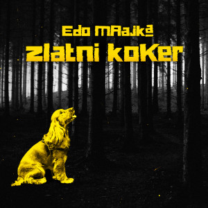 Album Zlatni koker from Edo Maajka